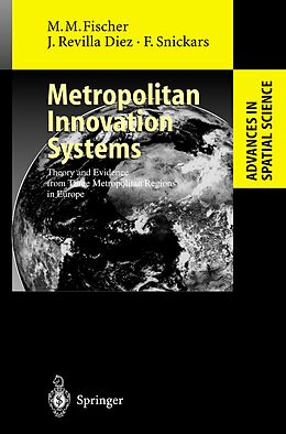 Kartonierter Einband Metropolitan Innovation Systems von Manfred M. Fischer, Folke Snickars, Javier Revilla Diez