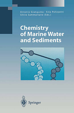 Couverture cartonnée Chemistry of Marine Water and Sediments de 