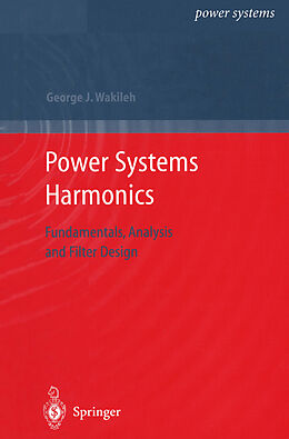 Kartonierter Einband Power Systems Harmonics von George J. Wakileh