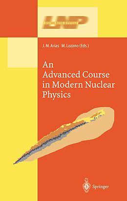 Kartonierter Einband An Advanced Course in Modern Nuclear Physics von 
