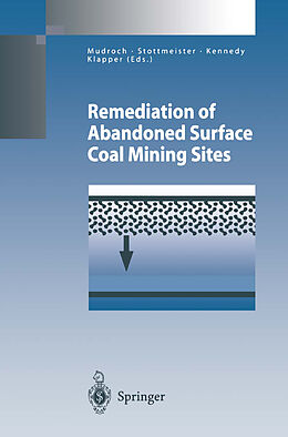 Kartonierter Einband Remediation of Abandoned Surface Coal Mining Sites von 