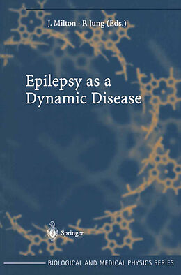 Couverture cartonnée Epilepsy as a Dynamic Disease de 