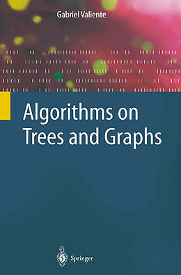 Kartonierter Einband Algorithms on Trees and Graphs von Gabriel Valiente