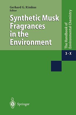 Couverture cartonnée Synthetic Musk Fragrances in the Environment de 