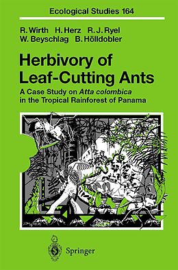 Kartonierter Einband Herbivory of Leaf-Cutting Ants von Rainer Wirth, Hubert Herz, Bert Hölldobler