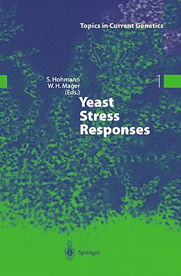 Kartonierter Einband Yeast Stress Responses von 