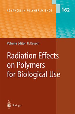 Kartonierter Einband Radiation Effects on Polymers for Biological Use von 