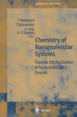 Kartonierter Einband Chemistry of Nanomolecular Systems von 
