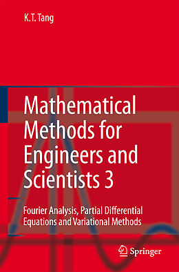 Kartonierter Einband Mathematical Methods for Engineers and Scientists 3 von Kwong-Tin Tang