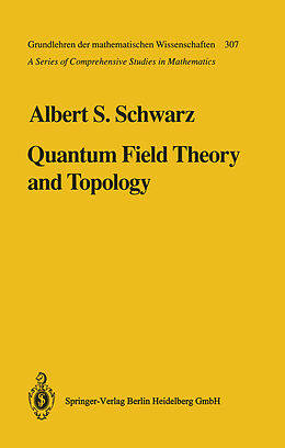 Kartonierter Einband Quantum Field Theory and Topology von Albert S. Schwarz