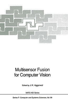 Couverture cartonnée Multisensor Fusion for Computer Vision de 