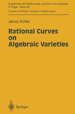 Couverture cartonnée Rational Curves on Algebraic Varieties de Janos Kollar