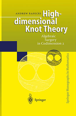 Kartonierter Einband High-dimensional Knot Theory von Andrew Ranicki