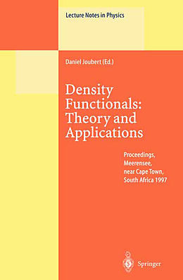 Kartonierter Einband Density Functionals: Theory and Applications von 
