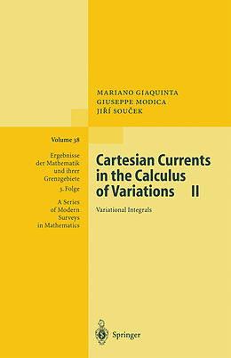 Couverture cartonnée Cartesian Currents in the Calculus of Variations II de Mariano Giaquinta, Jiri Soucek, Guiseppe Modica