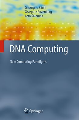 Couverture cartonnée DNA Computing de Gheorghe Paun, Arto Salomaa, Grzegorz Rozenberg