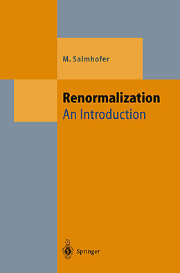 Kartonierter Einband Renormalization von Manfred Salmhofer