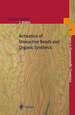 Couverture cartonnée Activation of Unreactive Bonds and Organic Synthesis de 