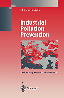 Kartonierter Einband Industrial Pollution Prevention von Thomas T. Shen