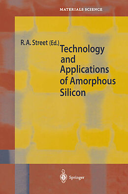 Couverture cartonnée Technology and Applications of Amorphous Silicon de 
