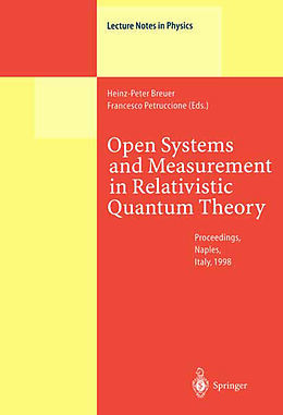 Kartonierter Einband Open Systems and Measurement in Relativistic Quantum Theory von 