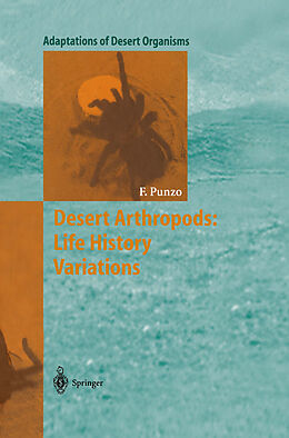 Kartonierter Einband Desert Arthropods: Life History Variations von Fred Punzo