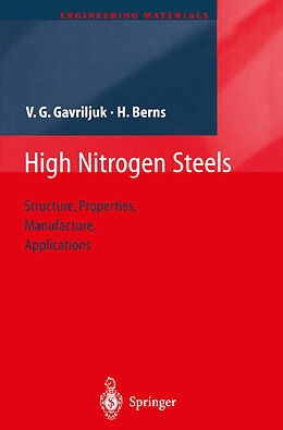 Couverture cartonnée High Nitrogen Steels de Hans Berns, Valentin G. Gavriljuk