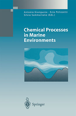 Couverture cartonnée Chemical Processes in Marine Environments de 