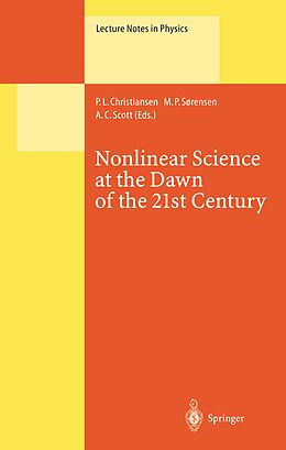 Kartonierter Einband Nonlinear Science at the Dawn of the 21st Century von 