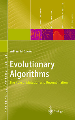 Couverture cartonnée Evolutionary Algorithms de William M. Spears