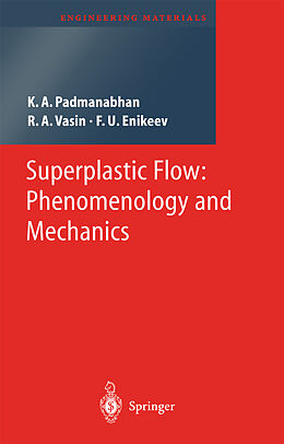 Couverture cartonnée Superplastic Flow de K. A. Padmanabhan, F. U. Enikeev, R. A. Vasin