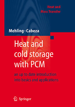 Kartonierter Einband Heat and cold storage with PCM von Harald Mehling, Luisa F. Cabeza