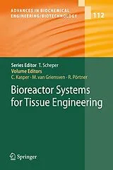 Kartonierter Einband Bioreactor Systems for Tissue Engineering von