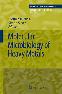 Couverture cartonnée Molecular Microbiology of Heavy Metals de 