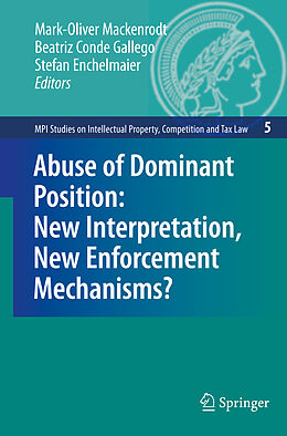 Couverture cartonnée Abuse of Dominant Position: New Interpretation, New Enforcement Mechanisms? de 