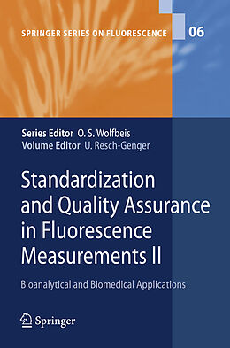 Kartonierter Einband Standardization and Quality Assurance in Fluorescence Measurements II von 