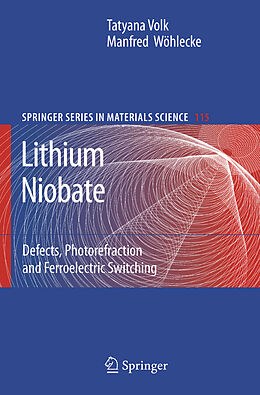 Kartonierter Einband Lithium Niobate von Manfred Wöhlecke, Tatyana Volk