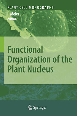 Couverture cartonnée Functional Organization of the Plant Nucleus de 