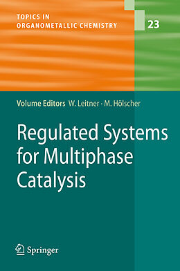 Couverture cartonnée Regulated Systems for Multiphase Catalysis de 