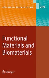 Kartonierter Einband Functional Materials and Biomaterials von Matthias Häußler, Dong-An Wang, Masanori Yamada