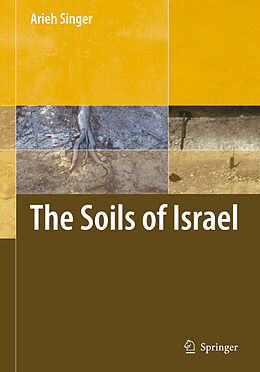 Couverture cartonnée The Soils of Israel de Arieh Singer