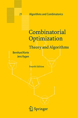 Kartonierter Einband Combinatorial Optimization von Jens Vygen, Bernhard Korte