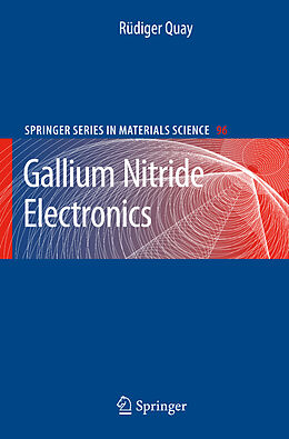 Couverture cartonnée Gallium Nitride Electronics de Rüdiger Quay