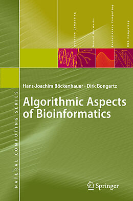 Couverture cartonnée Algorithmic Aspects of Bioinformatics de Dirk Bongartz, Hans-Joachim Böckenhauer