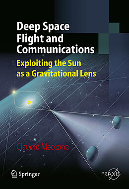 Couverture cartonnée Deep Space Flight and Communications de Claudio Maccone