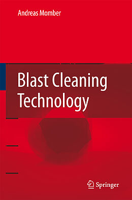 Kartonierter Einband Blast Cleaning Technology von A. Momber