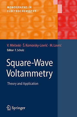 Couverture cartonnée Square-Wave Voltammetry de Valentin Mirceski, Milivoj Lovric, Sebojka Komorsky-Lovric