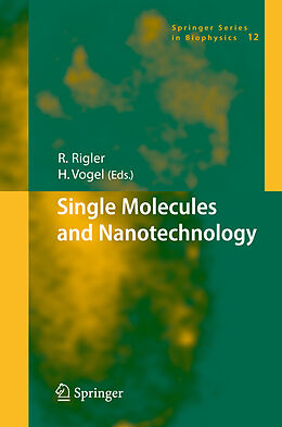 Couverture cartonnée Single Molecules and Nanotechnology de 