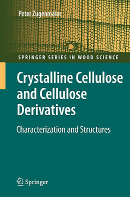 Couverture cartonnée Crystalline Cellulose and Derivatives de Peter Zugenmaier
