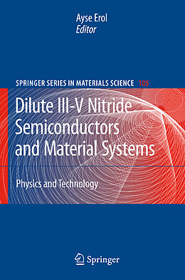 Kartonierter Einband Dilute III-V Nitride Semiconductors and Material Systems von 